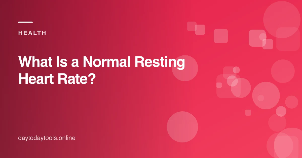 What Is a Normal Resting Heart Rate?