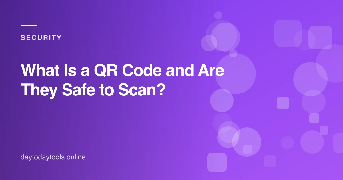 What Is a QR Code and Are They Safe to Scan?