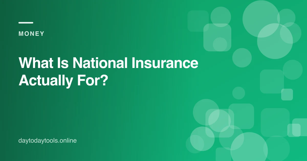 What Is National Insurance Actually For?