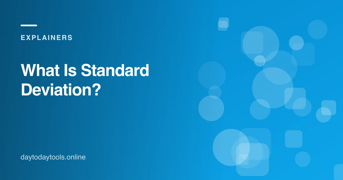 What Is Standard Deviation?