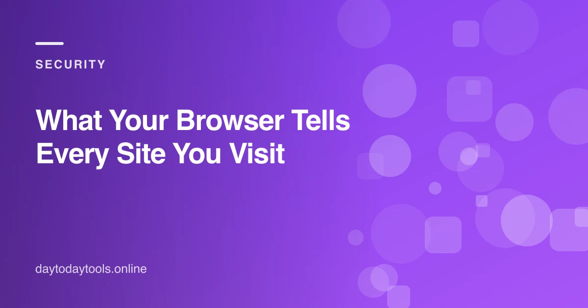 What Your Browser Tells Every Site You Visit