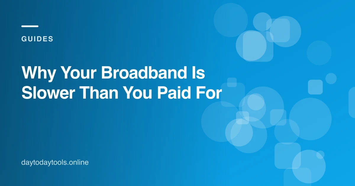 Why Your Broadband Is Slower Than You Paid For